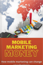 Mobile Marketing Money