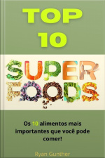 Top 10 Superalimentos