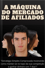 A Máquina Do Mercado De Afiliados