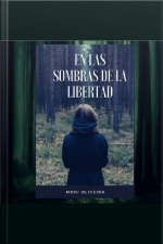 En Las Sombras Del La Libertad