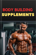Body Building Supplements