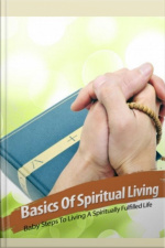 Basics Of Spiritual Living