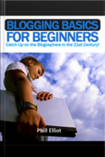 Blogging Basics For Beginners