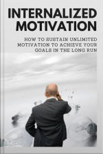 Internalized Motivation