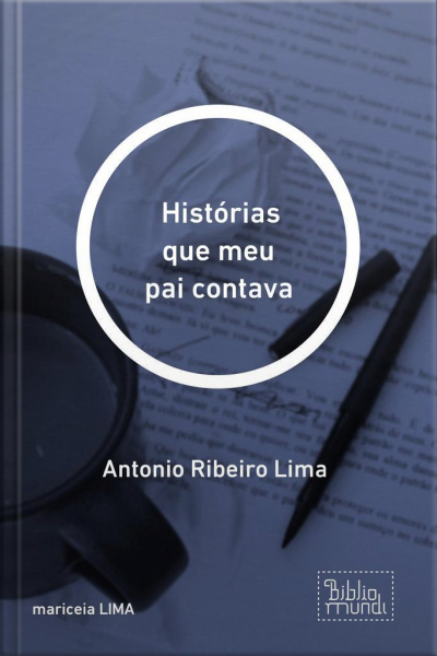 Histórias Que Meu Pai Contava