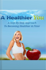 A Healthier You