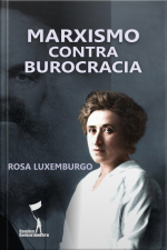Marxismo Contra Burocracia