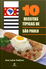 10 Receitas Típicas De São Paulo