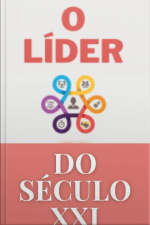 O Líder Do Século Xxi