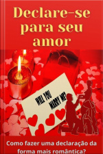 Declare-se Para Seu Amor