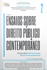 Ensaios Sobre Direito Público Contemporâneo: Temas Sobre Direito Penal E Direito Processual Penal
