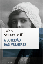 A Sujeição Das Mulheres