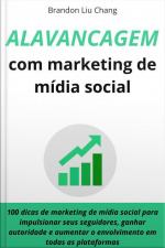 Alavancagem Com Marketing De Midia Social