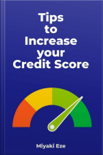 Tips To Increase Your Credit Score