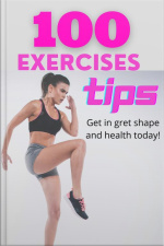 100 Exercise Tips