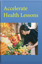 Accelerated Health Lessons