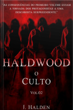 Haldwood - O Culto. Vol.02