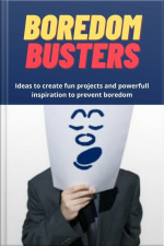 Boredom Busters
