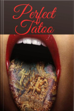 Perfect Tattoo
