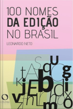 100 Nomes Da Edição No Brasil