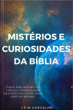 Mistérios E Curiosidades Da Bíblia