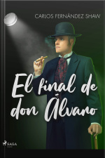 El Final De Don Álvaro