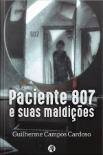 Paciente 807 E Suas Maldições