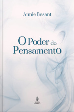 O Poder do Pensamento