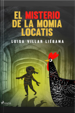 El Misterio De La Momia Locatis