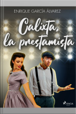 Calixta, La Prestamista