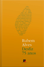Desfiz 75 Anos