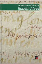 As Melhores Crônicas De Rubem Alves