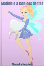 Matilde E A Fada Dos Dentes