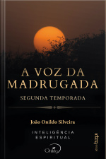 A Voz Da Madrugada: Segunda Temporada
