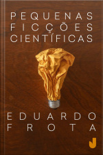 Pequenas Ficções Científicas