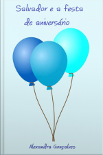 Salvador E A Festa De Aniversário