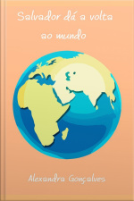 Salvador Dá A Volta Ao Mundo