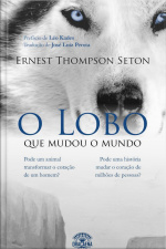 Lobo Que Mudou O Mundo