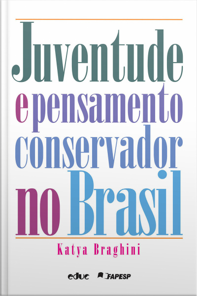 Juventude E Pensamento Conservador No Brasil