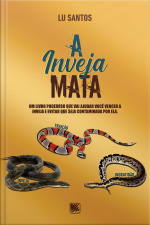 A Inveja Mata