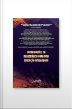 Contribuições da Neurociência Para Uma Educação Integradora