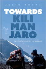 Towards Kilimanjaro: Carrying Parkinson’s in my backpack