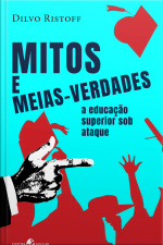 Mitos e meias verdades