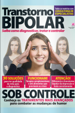 Coleção Saúde da Mente - Transtorno Bipolar.  Edição n°6