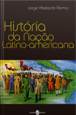 História da Nação Latino-americana
