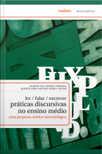 Ler/ falar/ escrever: práticas discursivas no Ensino Médio