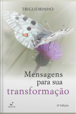 Mensagens para a sua transformação