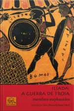 Ilíada: A Guerra De Troia