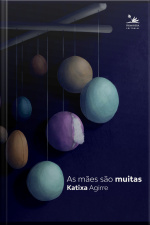As Mães São Muitas