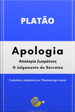 Apologia - Platão: O Julgamento De Sócrates